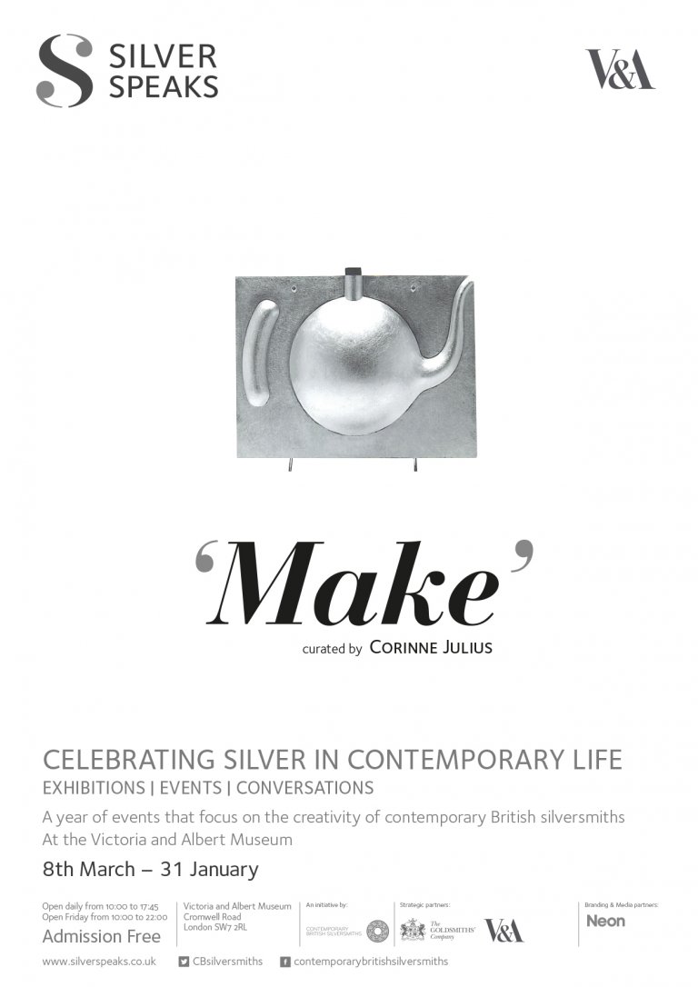 Silver Speaks Poster featuring the word 'Make' and a silver tea pot by Neon Design & Branding Consultancy www.neon-creative.com